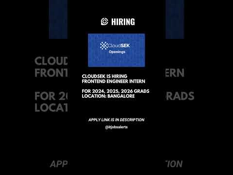 CloudSEK is hiring Frontend Engineer Intern | #hiring #jobsearch #ytshortsindia