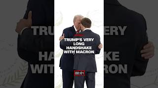 Trump's very long handshake with Macron