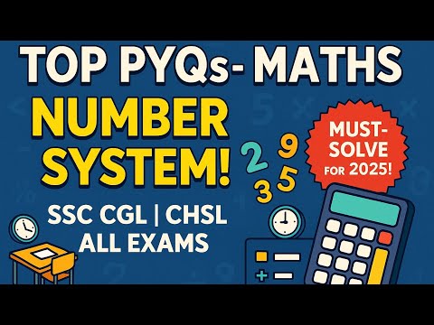 Number System PYQ Series 🔥| SC CGL ExamCoveredSSC में हर साल पूछे जाते हैं ये Number System के सवाल!