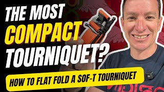 How to Flat Fold a SOF-T Tourniquet for Everyday Carry (TacMed Solutions Guide)