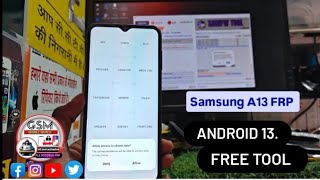 Samsung A13 4G android 13 FRP S samfw.Tool free  2026?