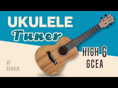 Fast UKULELE Tuner | High G - GCEA by Dedalo