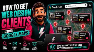 How to Get Web Design Clients Using Google Maps