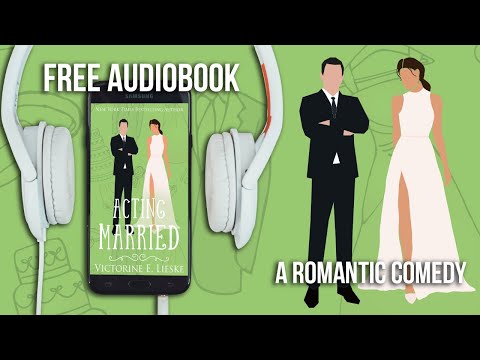 Acting Married by Victorine E. Lieske - Full Audiobook narrated by Kathleen Corbin