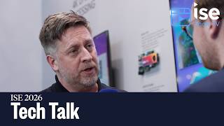 Broadcast and AV convergence insights | Tech Talk | ISE 2026