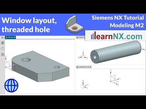 Window Layout, Cylinder and Threaded Hole | Siemens NX Tutorial