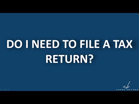 Do I need to file a tax return? | Tax 101