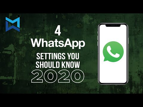 4 WhatsApp settings you should know (2020)