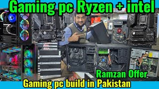 Ryzen Gaming pc | intel gaming pc | mini game pc   Amd | Gaming pc build in Pakistan | 2026