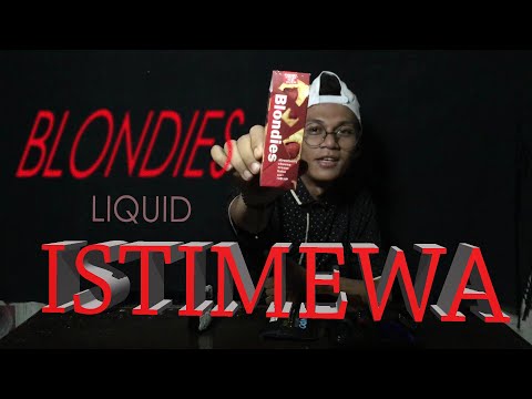 BLONDIES liquid parah enaknya by @idjofficial