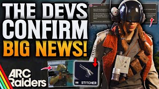 ARC Raiders Huge Dev Announcement! Stitcher Nerf & FOV Issue!