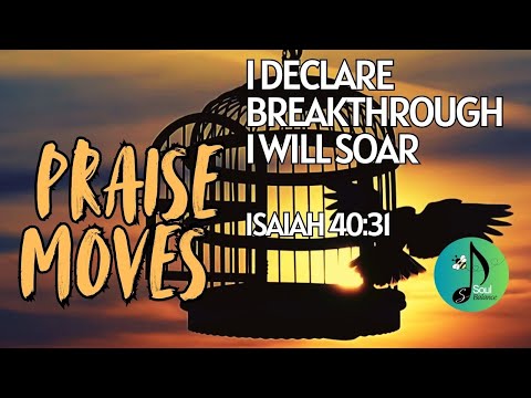 I Declare Breakthrough, Isaiah 40:31 | Worship by SoulBalance | Uplifting/Faith/Soulful Gospel