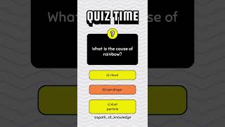What is the cause of rainbow? || Physics Mcqs-Quiz for test preparation 2025