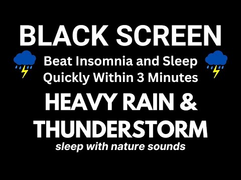 THUNDER and RAIN Sounds for Sleeping BLACK SCREEN | Sleep and Relaxation | Dark Screen Nature Sounds