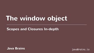 Scopes and Closures In-depth 09 - The window object