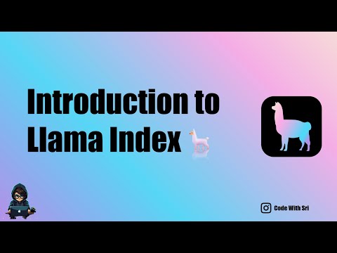 Introduction to Llama Index 🦙 | Context Augmentation & Retrieval