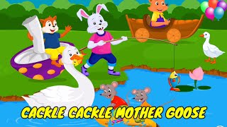 Cackle Cackle Mother Goose Song for Kids #nurseryrhymes #songsfortoddlers