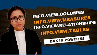 21 How to Use 4 INFO.VIEW Functions in DAX | DAX in Power BI #arpitastechcorner #arpitastechcorner