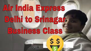 Air India Express Business Class | Delhi to Srinagar | DigitalMind Space #travel #airport
