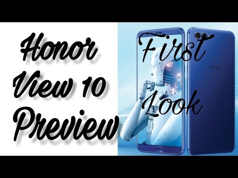 Honor View 10(V10)  Preview | Specifications Features