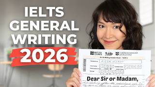 Master IELTS General Writing in 68 Minutes (2026 Update)