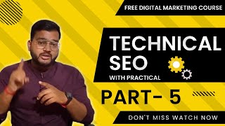 Technical SEO Checklist | Technical Audit | Technical SEO tutorial in Hindi | Free Dm Course Part -5