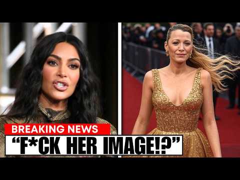 Kim Kardashian EXPOSES How Blake Lively Tried to Backstab and RUIN Her?!
