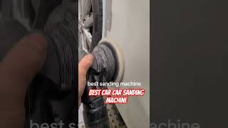 Best sanding machine for car body damaged, #auto #cqr #automobile