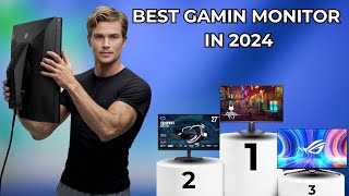 Best Gaming Monitors 2024 [must-watch before you buy!]