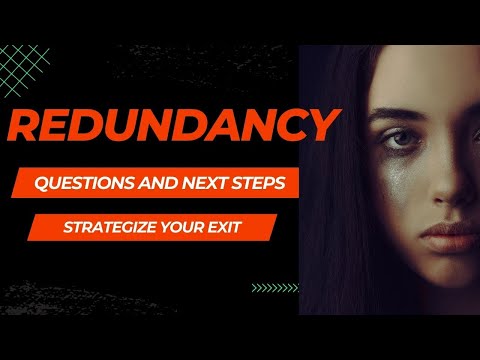 Common Questions Around Job Redundancy and how to handle Redundancy