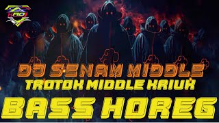 DJ senam middle kriuk bass Horeg cocok buat cek sound