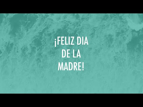 ¡FELIZ DIA DE LA MADRE!