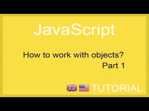 How to work with objects in JavaScript - Tutorial 1 [ENG]