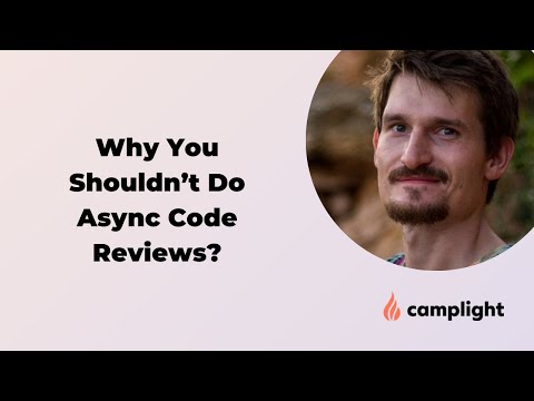 Why you shouldn't do async code reviews?