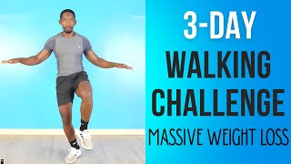 3-DAY Walking Challenge for Massive Weight Loss - Full Body Slimming