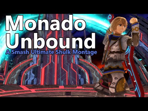 "Monado Unbound" (Smash Ultimate Shulk Montage)