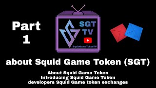 Squid Game Token Tv || Part 1 about SGT