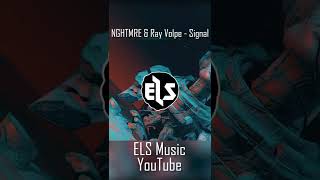 NGHTMRE & Ray Volpe - Signal