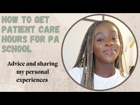 Healthcare/patient care hours for PA school | Documenting in CASPA