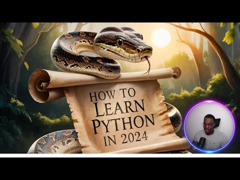 Apprendre Python en 2024 #1 : Tout ce que vous devez savoir pour débuter.