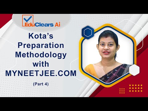 Preparation with EDUCLEARS.COM in compatible with Kota's way of preparation - Part 4