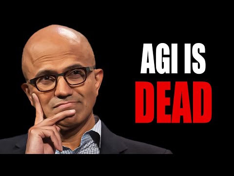 "AGI IS CANCELLED" Satya Nadella SHOCKS the AI Industry