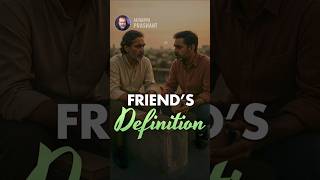 Friend's Definition || Acharya Prashant