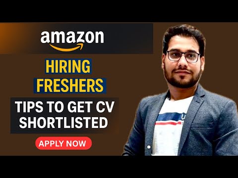 Amazon Hiring Freshers 2025 | CV Shortlisting Tips & Job Apply Guide 🚀