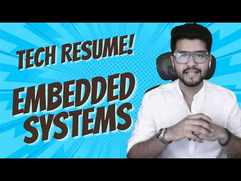 Write Perfect Technical Resume | Step by Step Guide | Embedded Systems Interview