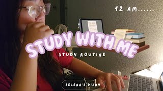 📚 Late Night Study Routine | Study with Me at 12AM