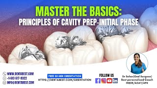 Mastering the Principles of Cavity Preparation / Biological & Mechanical Insights