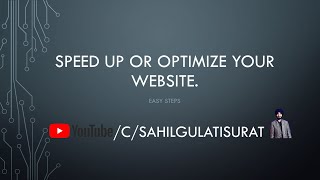 Speed up or Optimize your website | Minify JS | Minify CSS | Compress Images | Remove extra code