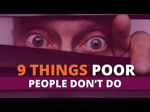 9 Things POOR People DON'T DO (LIFE LESSONS)