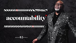 Accountability - Bishop T.D. Jakes